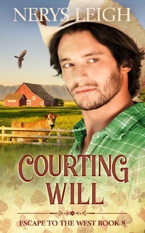 [Escape to the West 08] • Courting Will